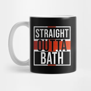 Straight Outta Bath - Gift for England From Bath Mug